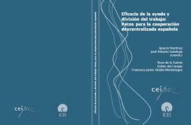 «Procesos de descentralización, gobernanza democrática y cooperación internacional en países andinos: los casos de Bolivia, Ecuador y Perú» En Eficacia de la ayuda y división del trabajo: retos para la cooperación descentralizada española