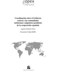 Coordinación entre el Gobierno central y las comunidades autónomas: asignatura pendiente de la cooperación española