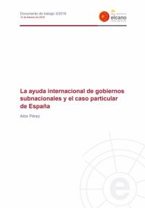 «La ayuda internacional de gobiernos subnacionales y el caso particular de España»,