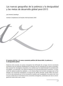Las nuevas geografías de la pobreza y la desigualdad y las metas de desarrollo global post-2015.  En "El reto de la democracia en un mundo en cambio: respuestas políticas y sociales".  