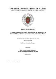 «La cooperación sur-sur: Entre la promoción del desarrollo y la funcionalidad política: Los casos de Chile, Venezuela y Brasil»