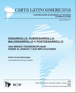 Desarrollo, subdesarrollo, maldesarrollo y postdesarrollo: una mirada transdisciplinar sobre el debate y sus implicaciones