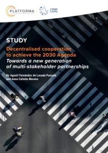 Decentralised cooperation to achieve the 2030 Agenda. Towards a new generation of multi-stakeholder partnerships