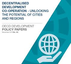 Decentralised development co-operation – Unlocking the potencial of cities and regions