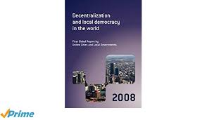 GOLD I Report “Decentralization and local democracy in the world”
