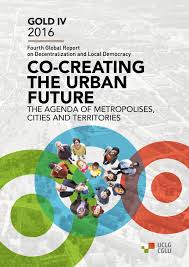 GOLD IV Report “Co-Creating the Urban Future”