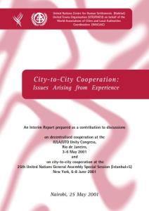 “City-to-City Cooperation: Issues Arising from Experience”