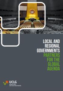 Local and Regional Governments Partners for the Global Agenda