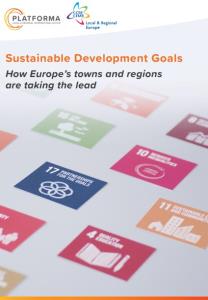 «Sustainable Development Goals. How Europe´s towns and regions are taking the lead»