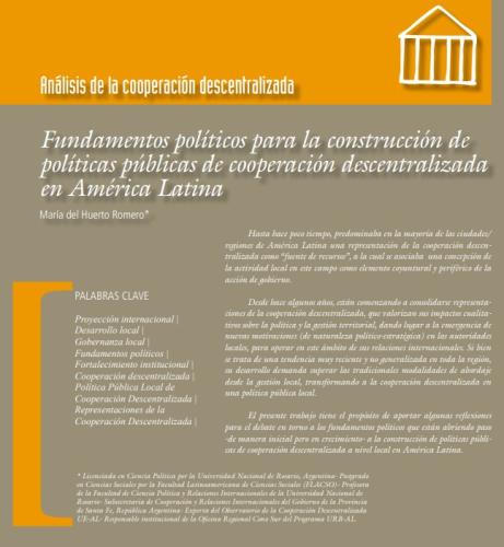 «Análisis de la cooperación descentralizada local. Fundamentos políticos para la construcción de políticas públicas de cooperación descentralizada en América Latina»